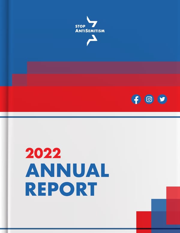 Stop AntiSemitism | 2022 Annual Report - Page 1